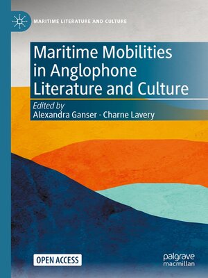 cover image of Maritime Mobilities in Anglophone Literature and Culture